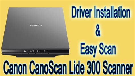 Canon CanoScan LiDE 35 Drivers: Installation Guide and Troubleshooting Tips